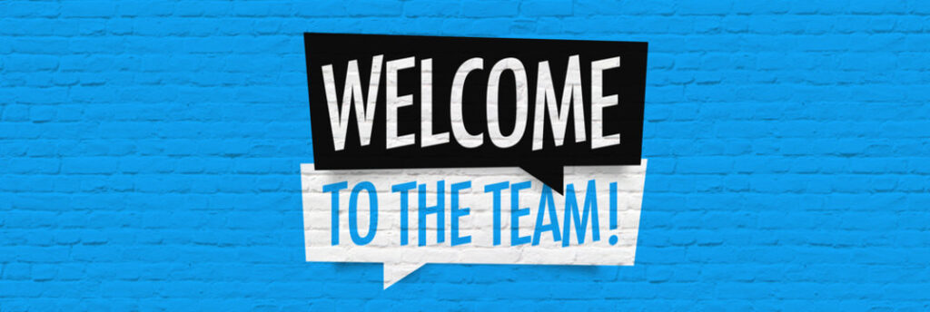 welcome to the team